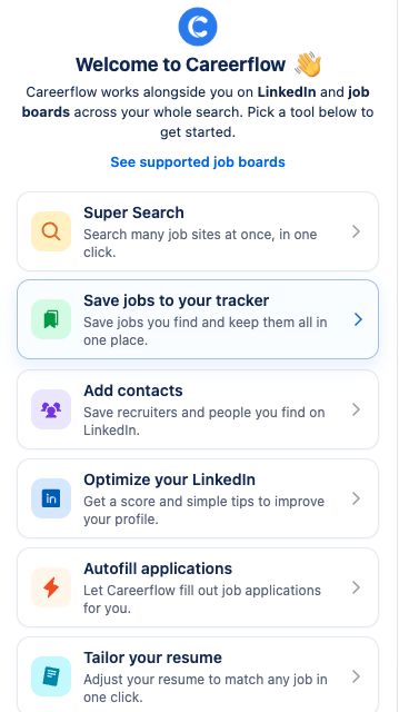 Careerflow Chrome extension panel: Super Search, Save jobs to your tracker, Add contacts, Optimize your LinkedIn, Autofill applications, Tailor your resume